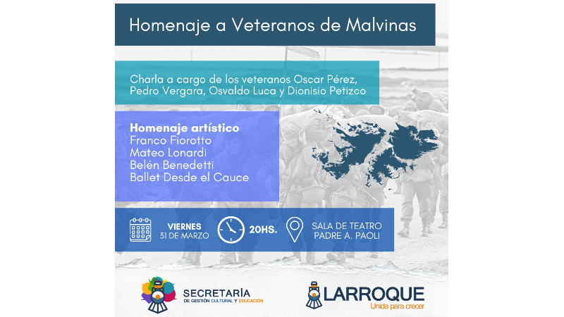 Larroque le rinde homenaje a Veteranos de Malvinas