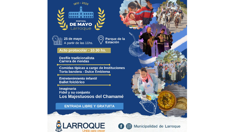 Larroque conmemora un nuevo aniversario de la Revolución de Mayo