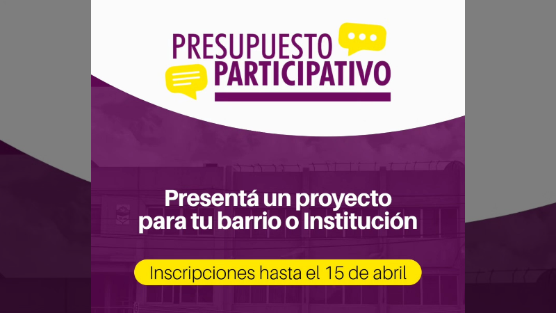 PRESUPUESTO PARTICIPATIVO 2026: CONVOCATORIA ABIERTA PARA PRESENTAR PROYECTOS
