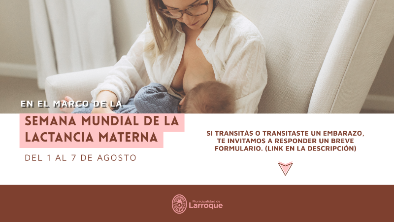 LA MUNICIPALIDAD DE LARROQUE SE SUMA A LA SEMANA MUNDIAL DE LA LACTANCIA MATERNA
