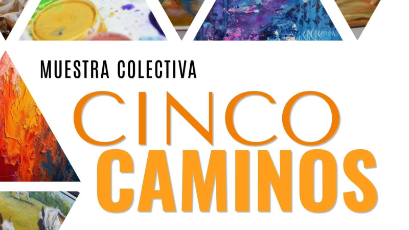 "CINCO CAMINOS": UNA NUEVA MUESTRA COLECTIVA DE ARTISTAS DE GUALEGUAYCHÚ LLEGA A LARROQUE.
